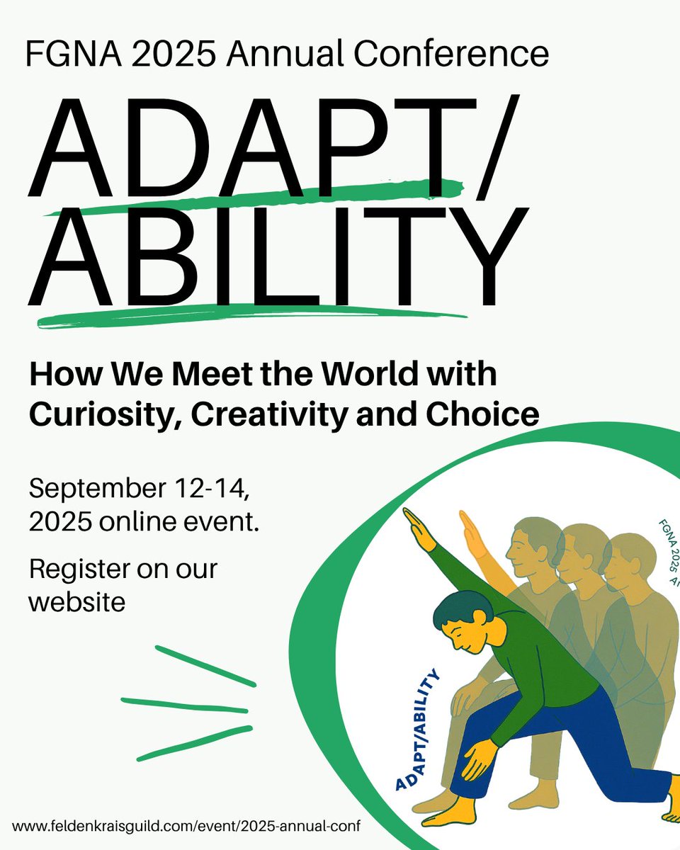🎓 FGNA 2025 Conference: ADAPT / ABILITY
📅 Sept 12–14 | 💻 Online via Zoom
✨ Early bird ends Aug 18!

Explore movement, learning &amp; creativity with fellow Feldenkrais® practitioners.

🔗 Register now → feldenkraisguild.com/event/2025-ann…
#FGNA2025 #Feldenkrais #SomaticEducation #ATM #FI