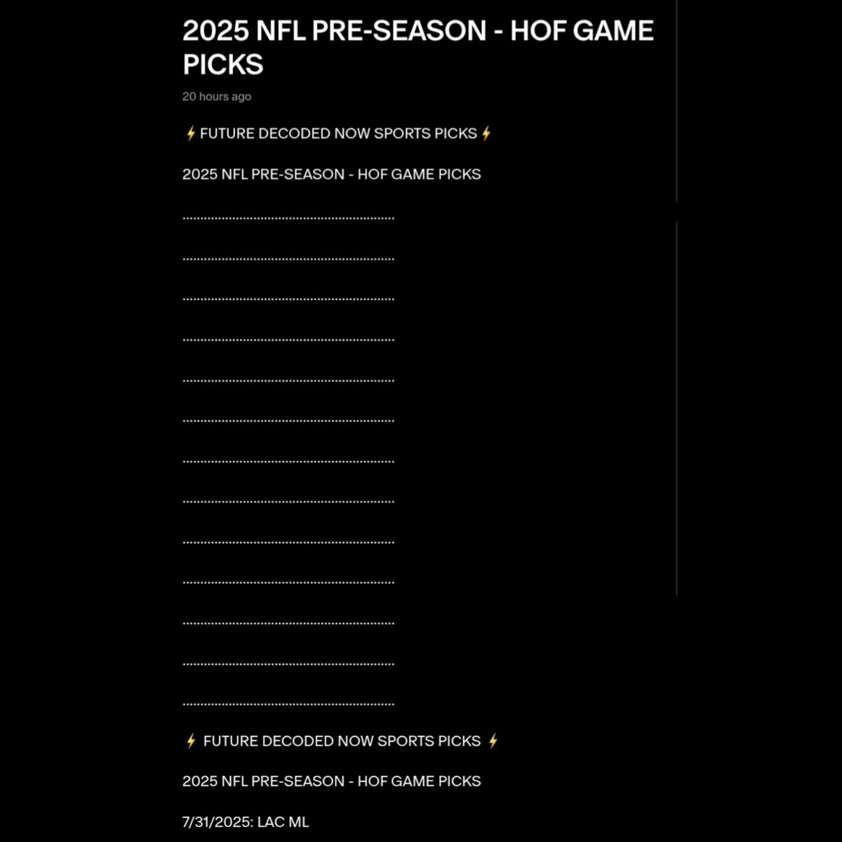 future_decoded's tweet image. 1 FOR 1 LAST NIGHT IN THE #NFL !

AS WE SUCCESSFULLY PREDICTED THE #HOFGAME !

WITH THE UNDERDOG #CHARGERS WINNING BIG OVER THE #LIONS !🔥🔥🔥🔥

#NFLPICKS #NFLHOFGAME #NFLPRESEASON #PRESEASON #FOOTBALL #NFLBETTING #BETTING #SPORTSBETTING