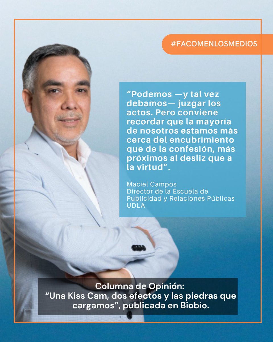 Maciel Campos, Director de Publicidad y RRPP <a href="/UDLA_CL/">UDLAChile</a>, publica en <a href="/biobiochile/">biobiochile</a> la columna de opinión:“La kiss cam y las piedras que cargamos”, donde aborda el efecto Streisand y los dilemas de la exposición digital.
Léela ahora👉 biobiochile.cl/noticias/opini…
#ComunicadoresUDLA