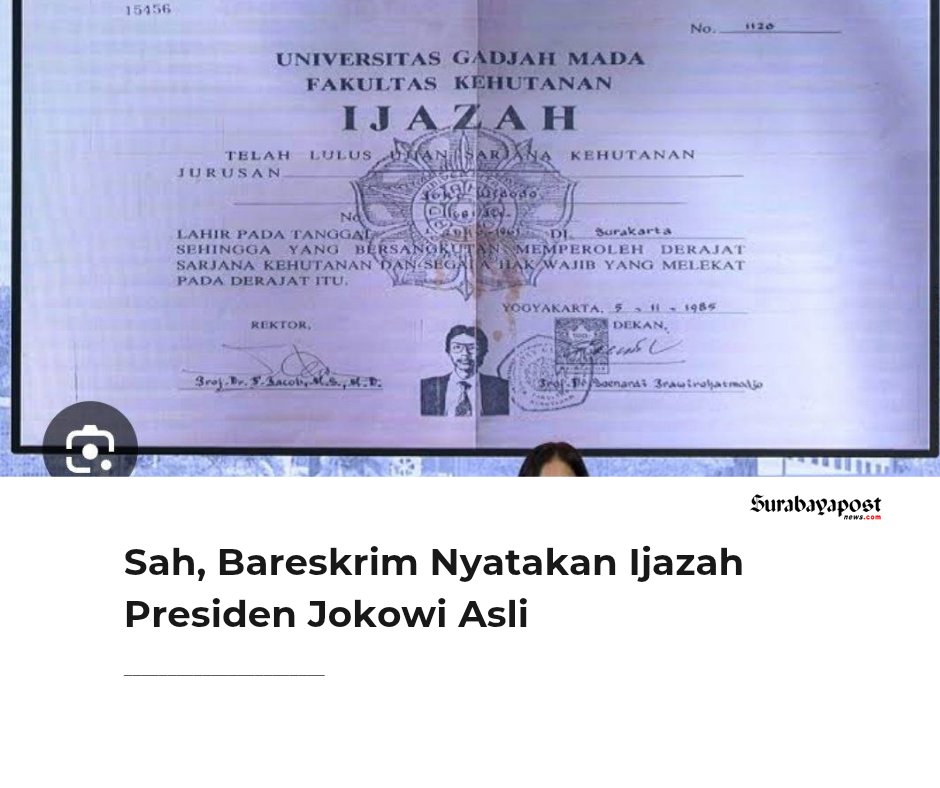 Bareskrim Polri : Ijazah Mantan Presiden RI Joko Widodo (Jokowi) Asli