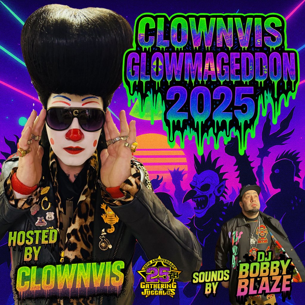 Insane Clown Posse (@icp) on Twitter photo ๐๐๐ข๐ช๐ก๐ฉ๐๐ฆ ๐๐๐ข๐ช๐ ๐๐๐๐๐๐ข๐ก ๐ฎ๐ฌ๐ฎ๐ฑ ๐ฃ๐๐ฅ๐ง๐ฌ ๐๐ง ๐๐ข๐ง๐!
Get ready for the party to end all parties โ its CLOWNVIS GLOWMAGEDDON 2025! Hosted by the legendary CLOWNVIS himself, this late-night meltdown will feature a stage packed with dancing girls, freaks, ๐๐๐ข๐ช๐ก๐ฉ๐๐ฆ ๐๐๐ข๐ช๐ ๐๐๐๐๐๐ข๐ก ๐ฎ๐ฌ๐ฎ๐ฑ ๐ฃ๐๐ฅ๐ง๐ฌ ๐๐ง ๐๐ข๐ง๐!
Get ready for the party to end all parties โ its CLOWNVIS GLOWMAGEDDON 2025! Hosted by the legendary CLOWNVIS himself, this late-night meltdown will feature a stage packed with dancing girls, freaks,