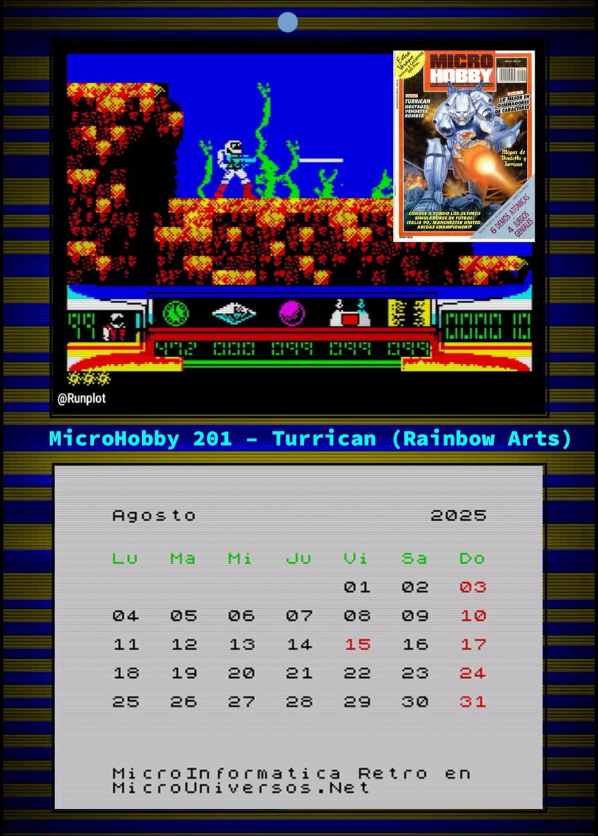 #Calendario #Calendario 2025 #Agosto #Agosto2025 #ZXSpectrum #Turrican #Retrogaming #80s #90s