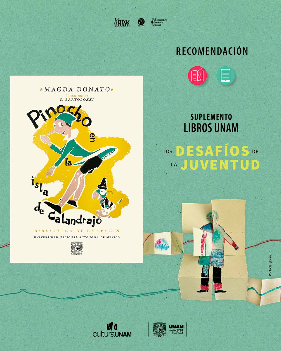 Libros UNAM (@librosunam) on Twitter photo ✨ «Pinocho en la isla de Calandrajo» de Magda Donato, con ilustraciones de S. Bartolozzi, es uno de los nuevos títulos de la colección #BibliotecaDeChapulín. 🤓 ¡Conoce todos los detalles de esta fascinante historia en el suplemento de #LibrosUNAM! ➡️ bit.ly/4n6lZUX 📚 ✨ «Pinocho en la isla de Calandrajo» de Magda Donato, con ilustraciones de S. Bartolozzi, es uno de los nuevos títulos de la colección #BibliotecaDeChapulín. 🤓 ¡Conoce todos los detalles de esta fascinante historia en el suplemento de #LibrosUNAM! ➡️ bit.ly/4n6lZUX 📚