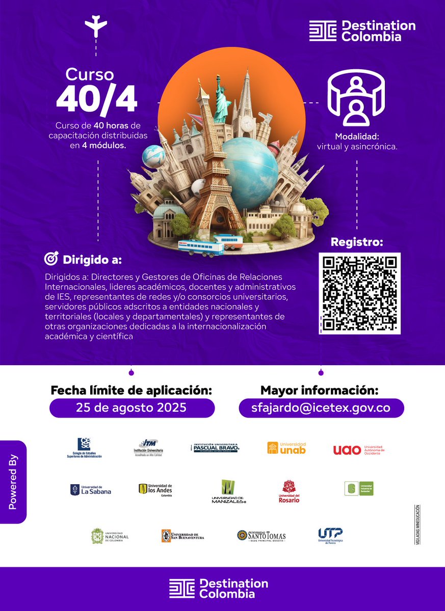 ¡Postúlate al Curso Avanzado en Internacionalización Estratégica – #DestinoColombia2025! 🌎
40h | 4 módulos | 100% virtual
Postula antes del 25/08/2025
 🎯 Dirigido a líderes de internacionalización
 👉 Inscripciones: internacionalizacion.icetex.gov.co/login/auth/log…
 📩 Más info: sfajardo@icetex.gov.co