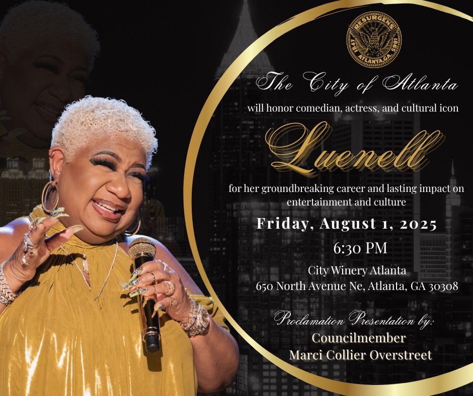 Tonight, Atlanta proudly honors the legendary Luenell; a powerhouse of comedy, culture, and creativity. It is my privilege to present a proclamation recognizing her extraordinary impact on entertainment. Join us in celebrating a true icon!