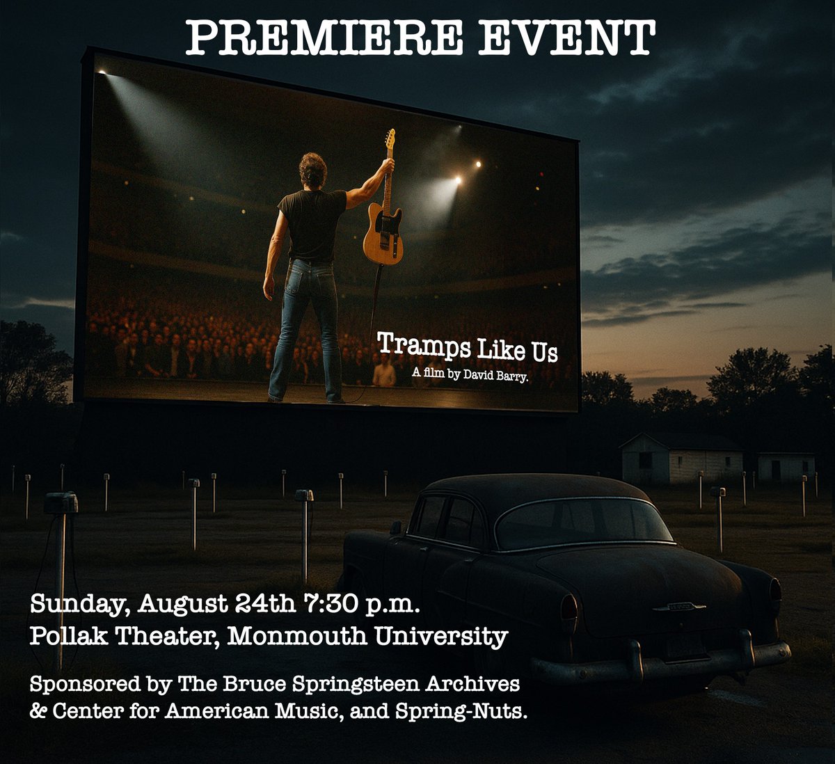 Limited additional tickets for the screening of Tramps Like Us will go on sale  MONDAY, AUGUST 4th at 12PM EST, through the Bruce Springsteen Archives and Center for Music online ticket website ONLY. 
Here is the link which will go live on Monday 12PM: 
springsteenarchives.org