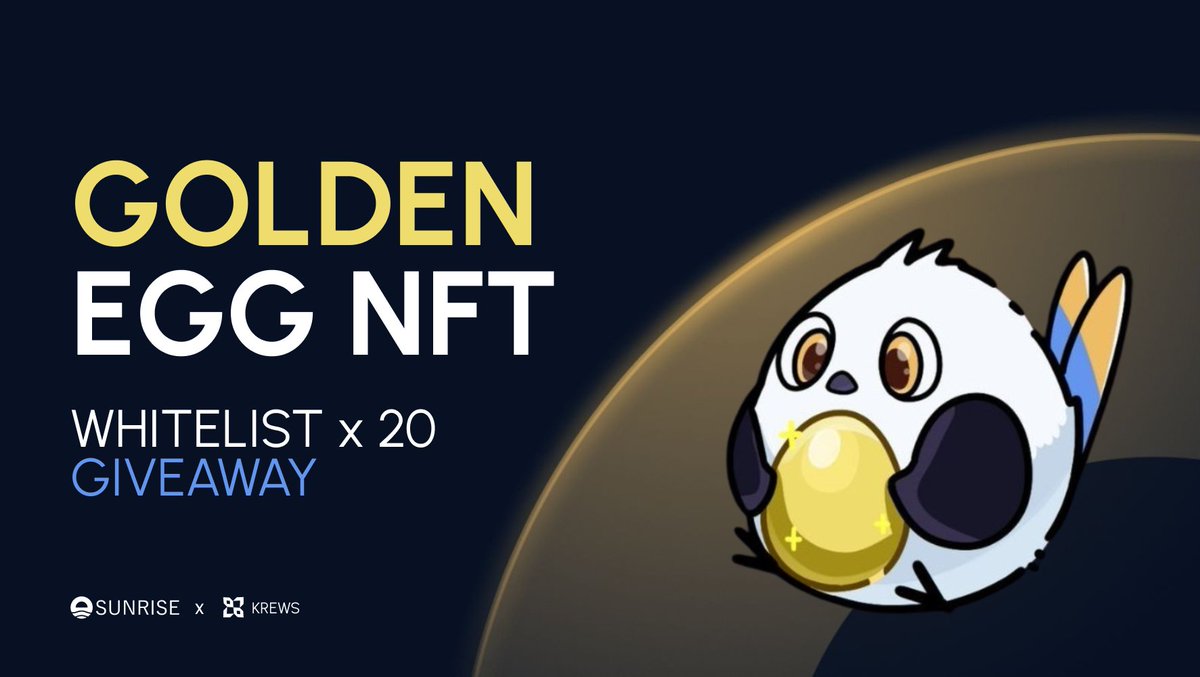 🌅 Sunrise : Golden Egg NFT Whitelist #Giveaway 🎁

🌅WL × 20 Spots Available! 🌟

🌅How to Enter 🔓👇

✅ Like &amp; RT This Post 👍🔁
✅ Follow <a href="/SunriseLayer/">Sunrise</a> &amp; @Airdrop_FND 📱 
✅ Comment Your EVM Address 💬📝

⏳ Deadline: August 2nd 📆

🌟 【Benefits and Utilities】 🌟
Golden Egg