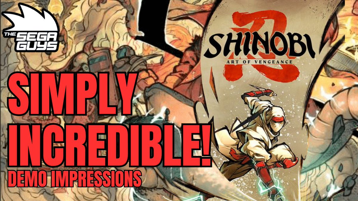 🆕️ <a href="/SEGAGuys/">The SEGAGuys</a> video 🎞 

With Shinobi Art of Vengeance releasing this month, <a href="/SEGA/">SEGA</a> dropped a demo on all platforms.

Join me as I play through <a href="/lizardcube/">Lizardcube #Shinobi</a>'s latest!

youtu.be/BVeLQ6jccyY
