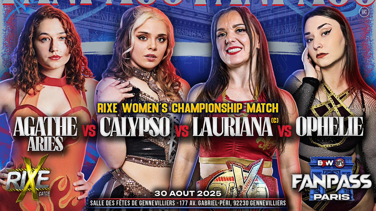 BZW a annoncé un match pour le FAN PASS du show FRENCH TOUCH qui aura lieu le 30 aout 2025 à la salle des fetes de Gennevilliers.

Le titre féminin de la Rixe sera défendu
Agathe VS Calypso VS Lauriana (C) V Ophélie

La billetterie est disponible
bangerzonewrestling.com/bzwapcfrenchto…