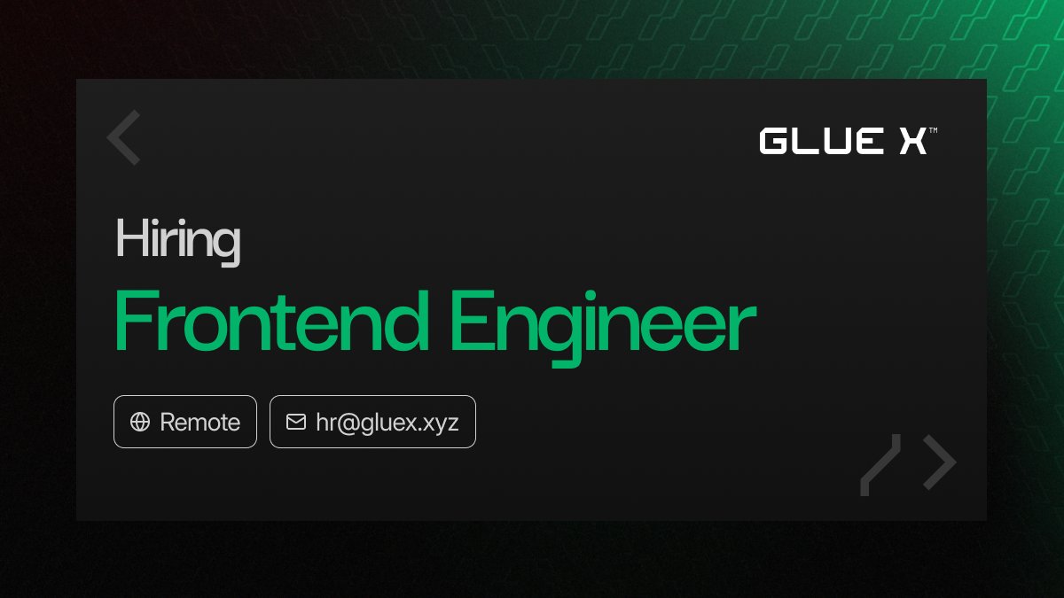 GlueX Protocol is hiring for a new position!

Frontend Engineer – Web
Location: Remote (Worldwide)

Full details in the link below:👇
glittery-sweater-f18.notion.site/Frontend-Engin…

If you are interested, please send your resume and portfolio to hr@gluex.xyz

Thank you!