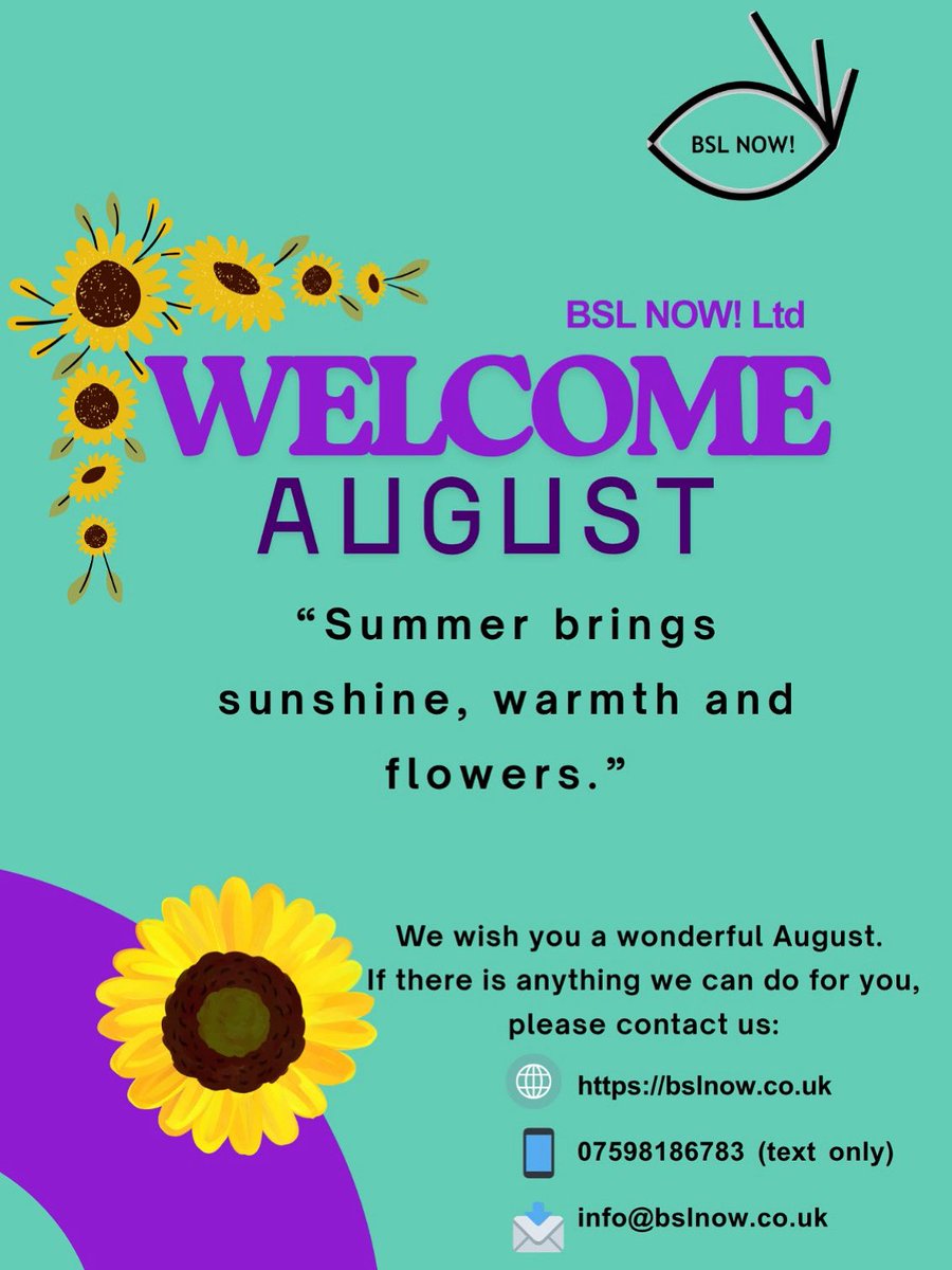 "Summer brings sunshine, warm and flowering." We wish you a wonderful August! #bsl #britishsignlanguage #deaf #signlanguage #deafculture #deafcommunity #learnlanguages #summer