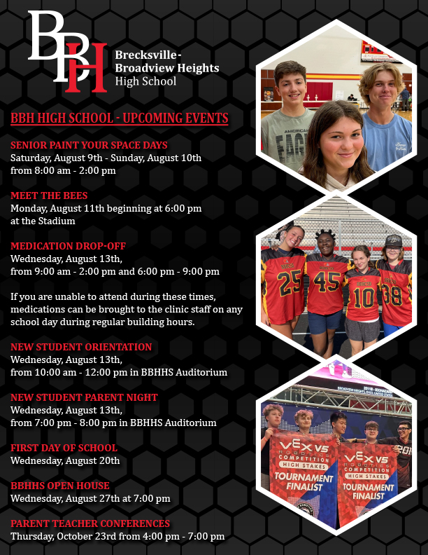BBH High School - Here are some important back to school events.🗓️ 

Enjoy the rest of your summer break!😎🐝