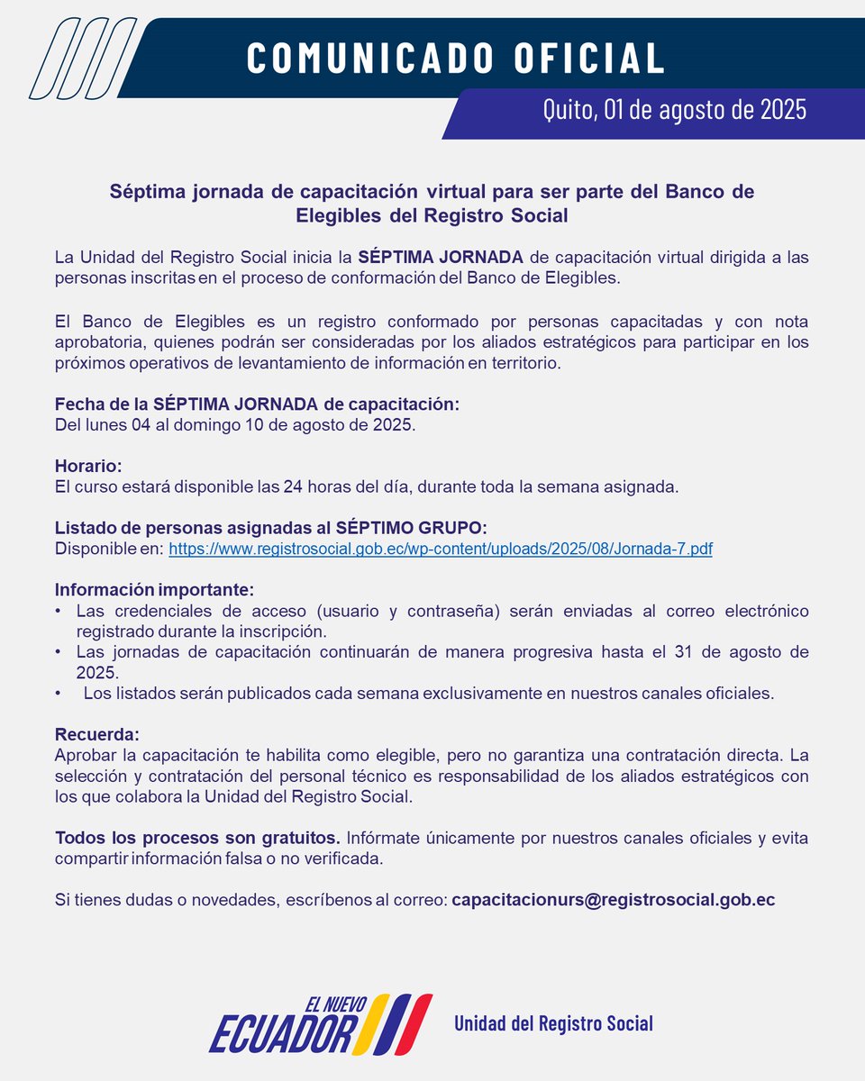 #COMUNICADO I SÉPTIMA JORNADA de capacitación virtual para ser parte del Banco de Elegibles del Registro Social se llevará a cabo desde lunes 4 al domingo 10 de agosto de 2025.

Consulta aquí el listado de convocados a esta jornada 👉 
registrosocial.gob.ec/wp-content/upl…

IMPORTANTE:
🟣 Las