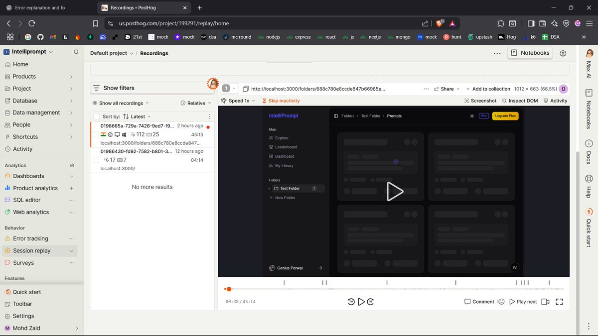 Intelliprompt_'s tweet photo. I’m genuinely amazed by @posthog .

Having basic logging, monitoring, graphs, and retention is one thing, but straight-up screen recording of user sessions?
That’s beyond imagination. 🔥

Hats off to the creators. 💕

#PostHog #ProductAnalytics #UX #StartupTools #Nextjs #MERN https://t.co/OJBJWK00Ky