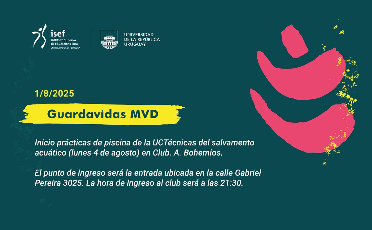 📢 Atención estudiantes de Guardavidas Montevideo: Aviso sobre inicio prácticas de piscina de la UC Técnicas del salvamento acuático (lunes 4 de agosto) en Club. A. Bohemios. 

Más información sobre el semestre PAR y avisos 👉 isef.udelar.edu.uy/noticias/horar…