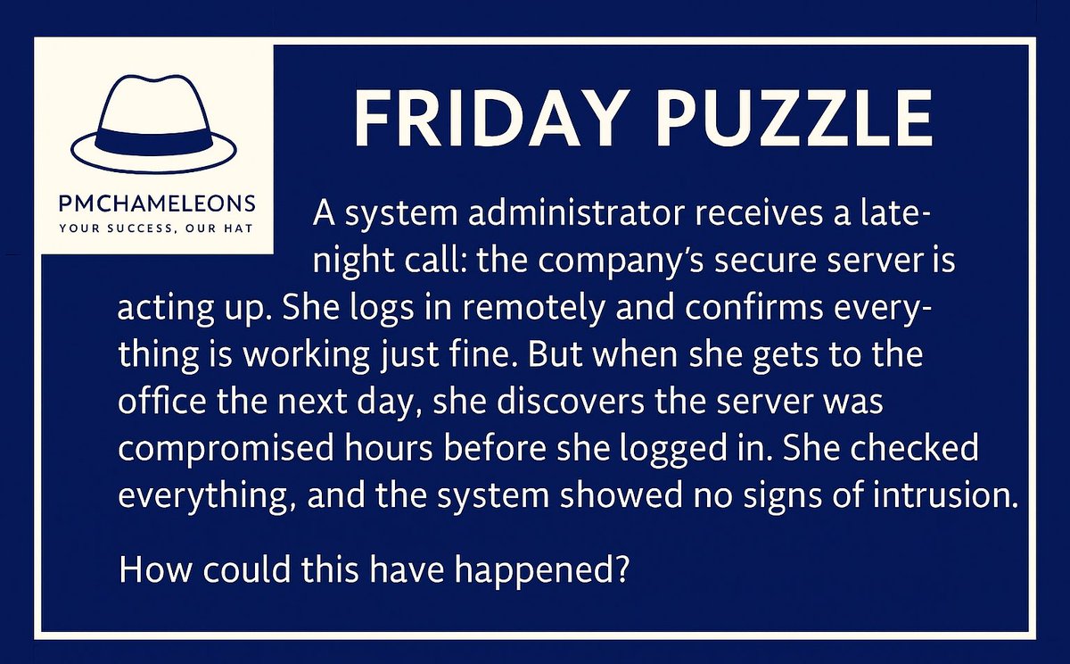 pmchameleons's tweet image. 🚨 Friday Puzzle from PMCHAMELEONS

Test your logic and tech know-how:
Let’s hear your theories.

Could you solve this mystery?
How would you approach this scenario?

Drop your answers below 👇

#PMCHAMELEONS #PMCHAMELEONSChallenge #TechPuzzle #CyberLogic #Friday #FridayChallenge…