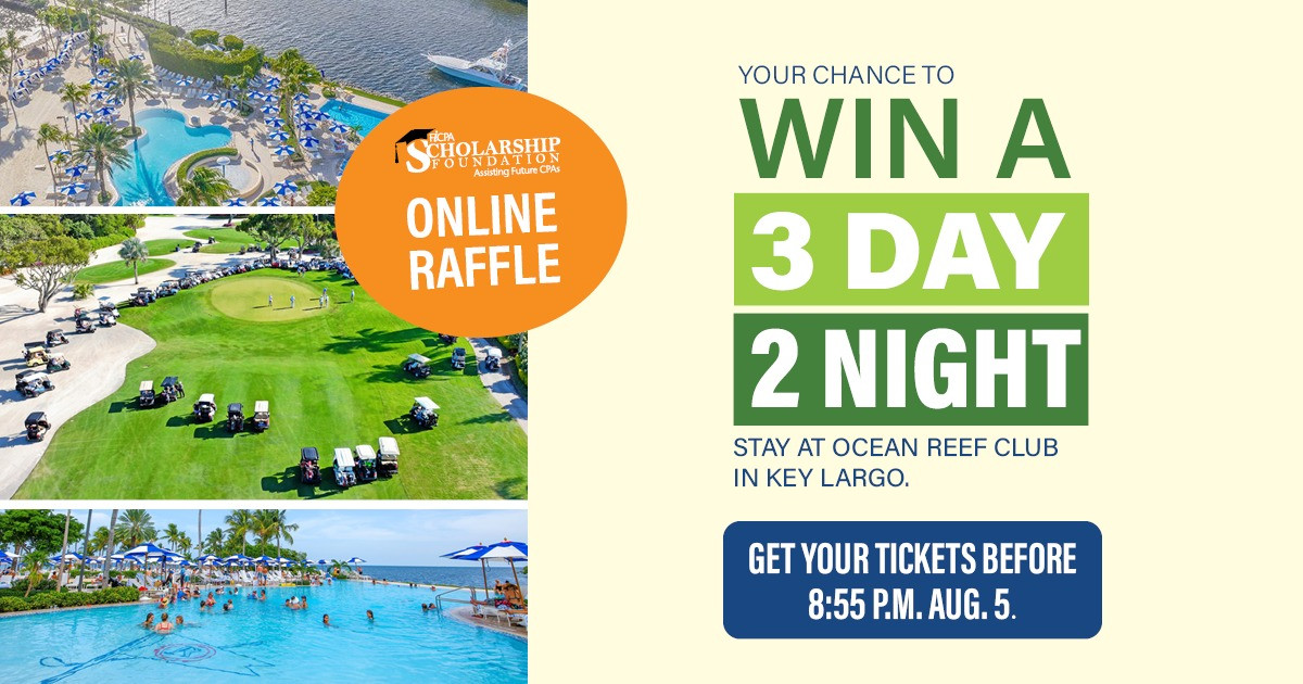 Support the future of the CPA profession and enter to win a 3-day, 2-night stay at Ocean Reef Resort in Key Largo. All raffle proceeds benefit the FICPA Scholarship Foundation, and all tickets must be purchased by Saturday, Aug. 2, at 7:59 p.m. Enter now: hubs.ly/Q03zPRlh0