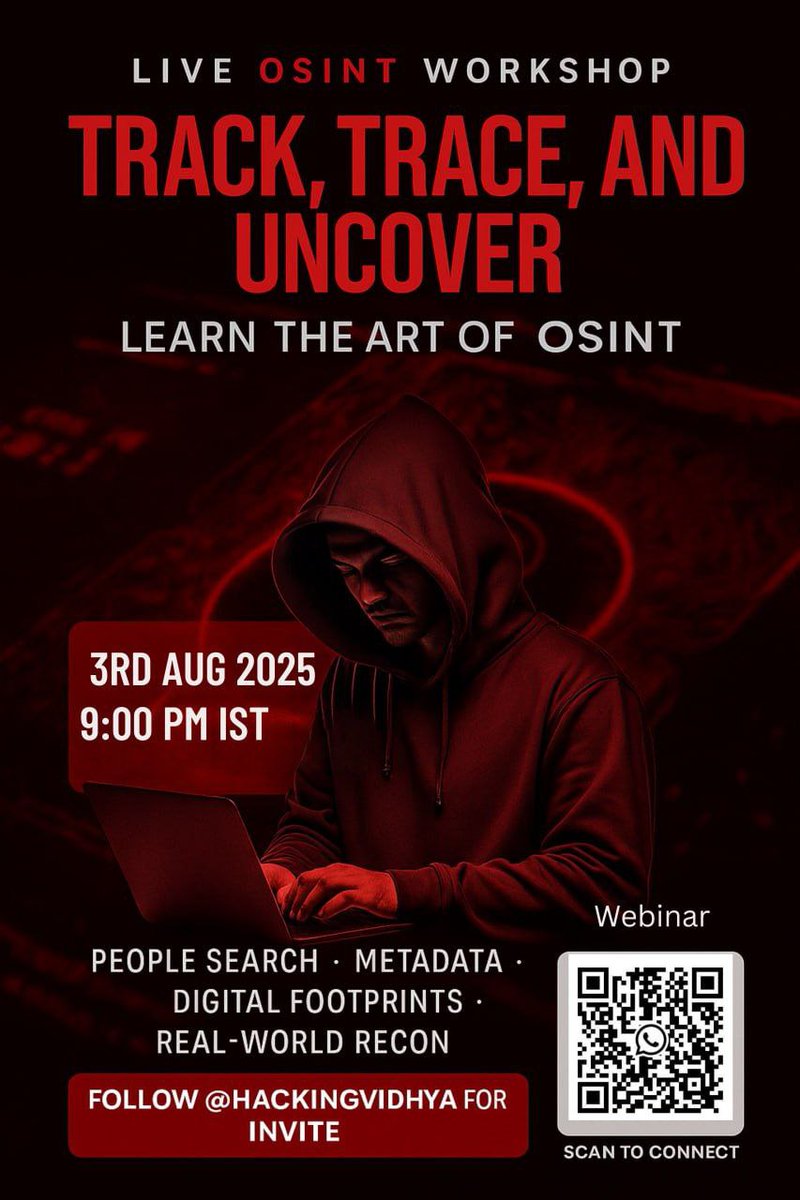 hacking_vidhya's tweet image. 🔍 Live OSINT Workshop
📅 3rd Aug 2025 | 🕘 9 PM IST
💻 Learn to track, trace & uncover digital footprints!
🧠 People Search | Metadata | Real-World Recon
📩 Register now: forms.gle/HjAvzCSeFygr1J…
Follow @HackingVidhya for invite!