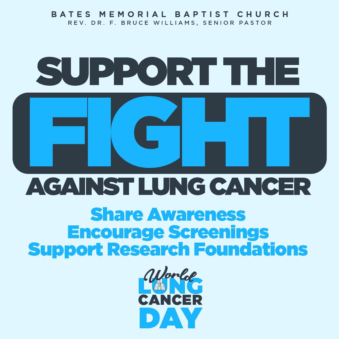 🫁 Today is #WorldLungCancerDay.

We stand with survivors, honor those we’ve lost, and pray for healing and hope. 💙

– Bates Memorial Baptist Church
#LungCancerAwareness #FaithAndHealth #BatesMemorial #DrFBruceWilliams
