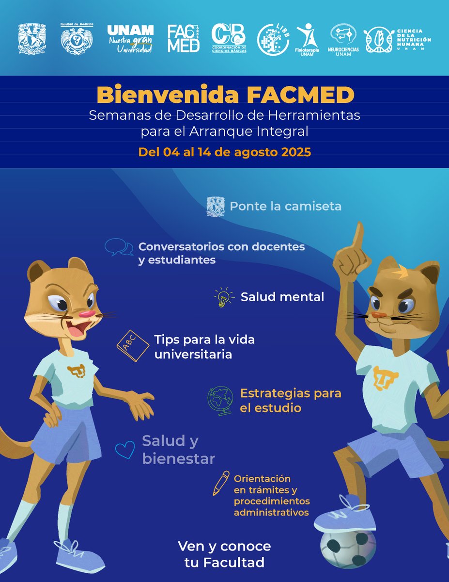 FacultadMedicinaUNAM (@facmedicinaunam) on Twitter photo 🎓 ¡Bienvenid@s!
📆 Del 4 al 14 de agosto, te esperamos en la Semana de Desarrollo de Herramientas para el Arranque Integral.
🧭 Ven y conoce tu Facultad
🤝 Conecta con compañeros y docentes
🔧Aprende herramientas clave para tu arranque académico
#BienvenidaFacMed #SomosFacMed 🎓 ¡Bienvenid@s!
📆 Del 4 al 14 de agosto, te esperamos en la Semana de Desarrollo de Herramientas para el Arranque Integral.
🧭 Ven y conoce tu Facultad
🤝 Conecta con compañeros y docentes
🔧Aprende herramientas clave para tu arranque académico
#BienvenidaFacMed #SomosFacMed