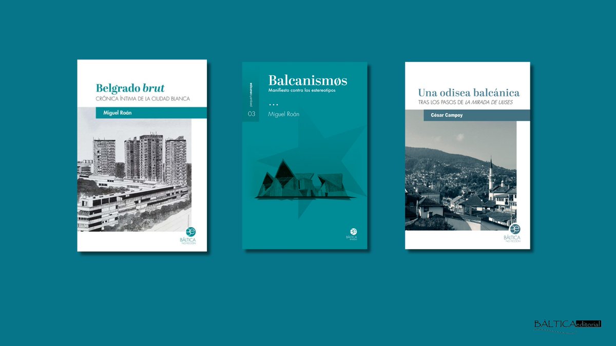 Báltica Editorial (@blticaeditoria1) on Twitter photo #LecturasDeVerano🌞☀️
Parte10: balcánicas y volcánicas
Para terminar os proponemos este trío balcánico:
🎯'Balcanismos. Manifiesto contra los estereotipos', <a href="/miguelroan1/">Miguel Roán</a>
🎯'Una odisea balcánica' Tras los pasos de La mirada de Ulises', <a href="/Campocheco/">Cèsar Campoy Pacheco</a>
🎯'Belgrado brut" <a href="/miguelroan1/">Miguel Roán</a> #LecturasDeVerano🌞☀️
Parte10: balcánicas y volcánicas
Para terminar os proponemos este trío balcánico:
🎯'Balcanismos. Manifiesto contra los estereotipos', <a href="/miguelroan1/">Miguel Roán</a>
🎯'Una odisea balcánica' Tras los pasos de La mirada de Ulises', <a href="/Campocheco/">Cèsar Campoy Pacheco</a>
🎯'Belgrado brut" <a href="/miguelroan1/">Miguel Roán</a>