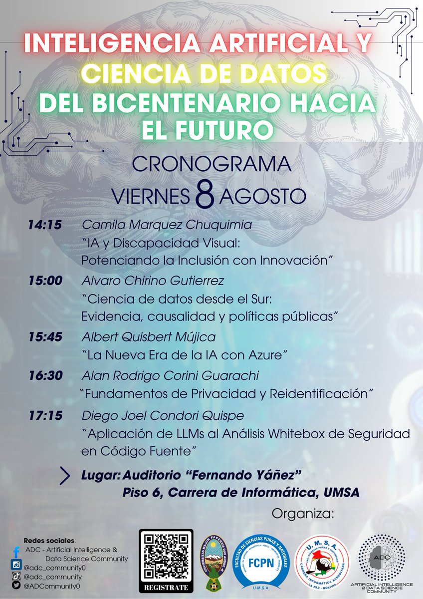 ADCommunity0's tweet photo. Presentamos a nuestros ponentes del día 2
📷 ¿Quiénes participan? Investigadores, docentes, comunidades tecnológicas y estudiantes apasionados por la IA y la Ciencia de Datos.
📷 8 de agosto – Auditorio Fernando Yañez - Carrera de Informática Piso 6 UMSA
📷 Horario: 14:00 a 18:00 https://t.co/IQ9NhWDzFM