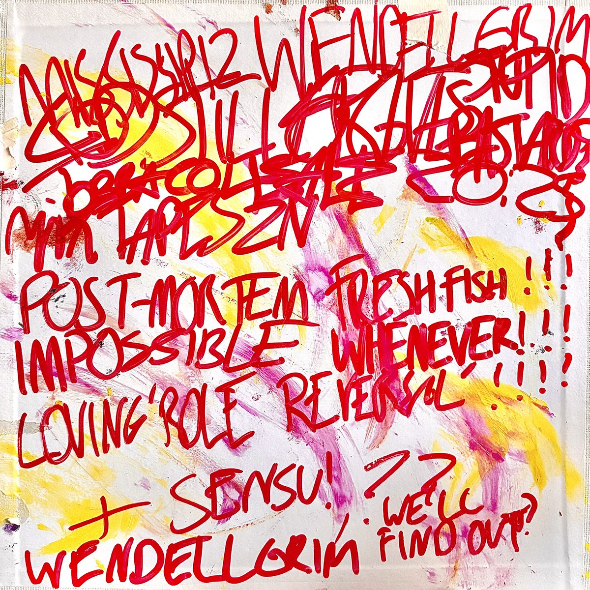 ‘wendell grim’, august 15th
mixtapeszn