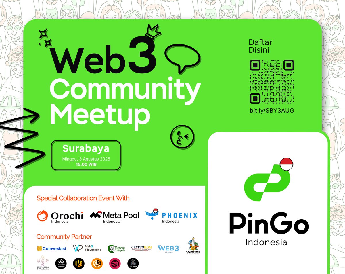 PinGo Indonesia🇮🇩 (@pingoai_indo) on Twitter photo 🎉HADIAH WORTH 4JT RUPIAH!!🥳
Haloo Arek-arek Suroboyo! Event Web3 with minGo nang kene (disini)..👋
<a href="/PinGoAI/">PinGo</a> Indonesia bareng <a href="/Orochi_Indo/">Orochi Network ID 🇮🇩</a>, <a href="/meta_pool_id/">Meta Pool Indonesia</a> dan <a href="/Phoenixindo1/">Phoenix Indonesia🇮🇩</a> bakal bikin event kolaborasi bareng di tanggal..
📅 Minggu, 3 Agustus 2025
⏰ Jam 15.00 WIB - sampek 🎉HADIAH WORTH 4JT RUPIAH!!🥳
Haloo Arek-arek Suroboyo! Event Web3 with minGo nang kene (disini)..👋
<a href="/PinGoAI/">PinGo</a> Indonesia bareng <a href="/Orochi_Indo/">Orochi Network ID 🇮🇩</a>, <a href="/meta_pool_id/">Meta Pool Indonesia</a> dan <a href="/Phoenixindo1/">Phoenix Indonesia🇮🇩</a> bakal bikin event kolaborasi bareng di tanggal..
📅 Minggu, 3 Agustus 2025
⏰ Jam 15.00 WIB - sampek