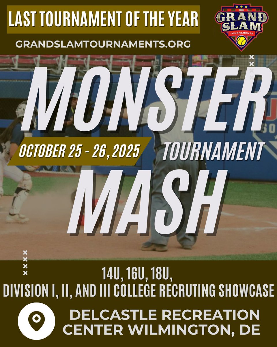 GrandSlamDE's tweet photo. 🧨GRAND SLAMS MONSTER MASH is coming to Wilmington, DE! 🥎
📅 October 25–26, 2025
📍 Del Castle Recreation Center
Elite fastpitch action for:
🔹 14U | 16U | 18U
🔹 D1, D2 &amp; D3 college recruiters on-site!
Show up. Show out. Get seen. 💪
This is the stage where future stars shine. https://t.co/yIBG0DtMtP