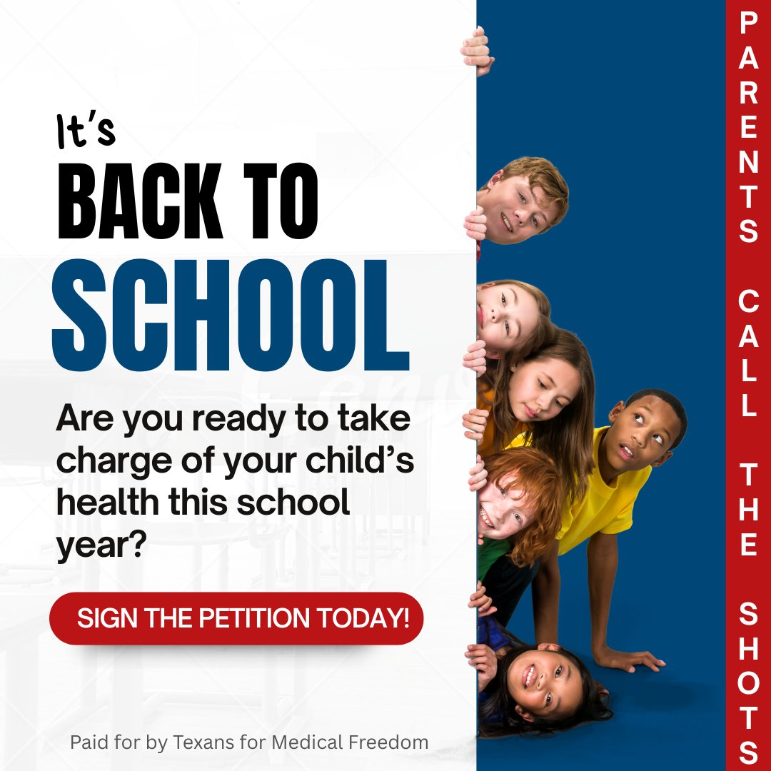 TXforMedFreedom's tweet photo. August is Back-to-School Month, and Parents Call the Shots is here to help you take control.
Know your vaccine rights and sign the petition to stay informed. 📲 https://t.co/lRo2zNik6F
#ParentsCallTheShots #MedicalFreedom #BackToSchoolTexas https://t.co/fsv4NR8y29