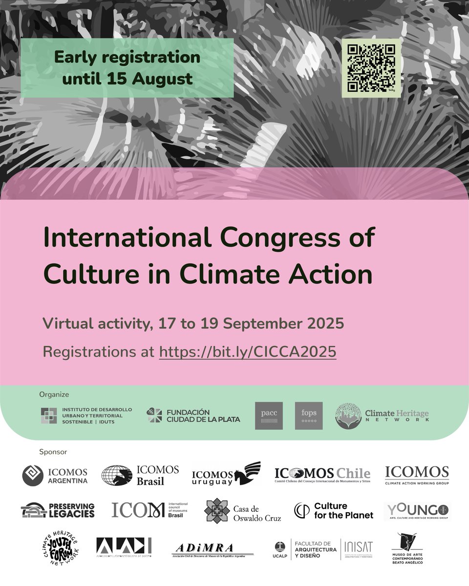 Iniciativa Patrimonio y Cambio Climático (@pacc_fops) on Twitter photo International Congress of Culture in Climate Action
Virtual activity, 17 to 19 September 2025
📆 Early registration until 15 August
More information at even3.com.ar/e/congreso-int…
#CICCA2025 #InternationalCongress #Culture #ClimateAction International Congress of Culture in Climate Action
Virtual activity, 17 to 19 September 2025
📆 Early registration until 15 August
More information at even3.com.ar/e/congreso-int…
#CICCA2025 #InternationalCongress #Culture #ClimateAction