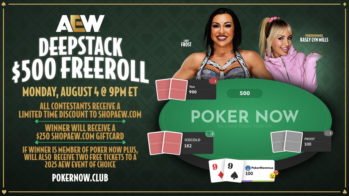 Enter in the AEW Deepstack $500 Freeroll Tournament on Monday August 4th at 9pm ET, featuring @realladyfrost playing live with Kasey Lyn Mills <a href="/PokerMommaa/">Kasey Lyn Mills</a> on the official stream!

With $500 in <a href="/ShopAEW/">ShopAEW.com</a> gift cards up for grabs and an exclusive bonus prize for <a href="/poker_now_club/">Poker Now - Poker with Friends</a> PLUS