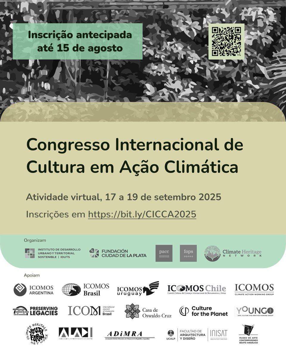 Iniciativa Patrimonio y Cambio Climático (@pacc_fops) on Twitter photo Congresso Internacional de Cultura em Ação Climática
Atividade virtual, 17 a 19 de setembro de 2025
📆 Inscrições antecipadas até 15 de agosto
Mais informações em even3.com.ar/e/congreso-int…
#CICCA2025 #CongressoInternacional #Cultura #AçãoClimática Congresso Internacional de Cultura em Ação Climática
Atividade virtual, 17 a 19 de setembro de 2025
📆 Inscrições antecipadas até 15 de agosto
Mais informações em even3.com.ar/e/congreso-int…
#CICCA2025 #CongressoInternacional #Cultura #AçãoClimática