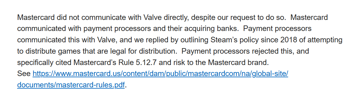 NEW: Earlier today, Mastercard denied playing a roll in the Steam and itch.io purging NSFW games.

But Valve now says Mastercard communicated concerns indirectly through payment processors and banks. 

kotaku.com/mastercard-den…