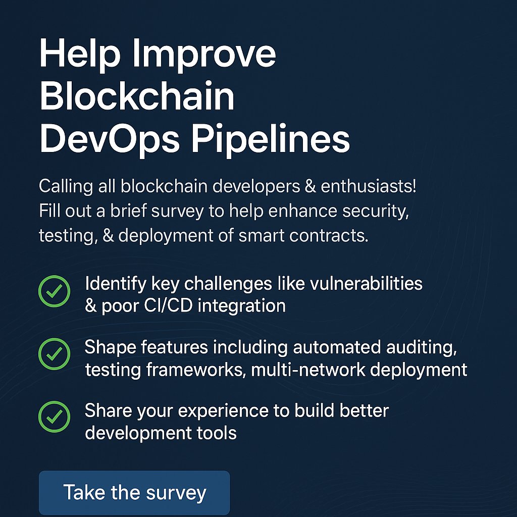 Shazil_web3's tweet image. 🔒 Are you a blockchain dev tired of security risks, poor CI/CD, &amp;amp; limited tooling?

Help shape the future of blockchain pipelines.

Take this short survey &amp;amp; share what features matter most to you.

🔗 forms.gle/SV47KnkHQkDSqT…