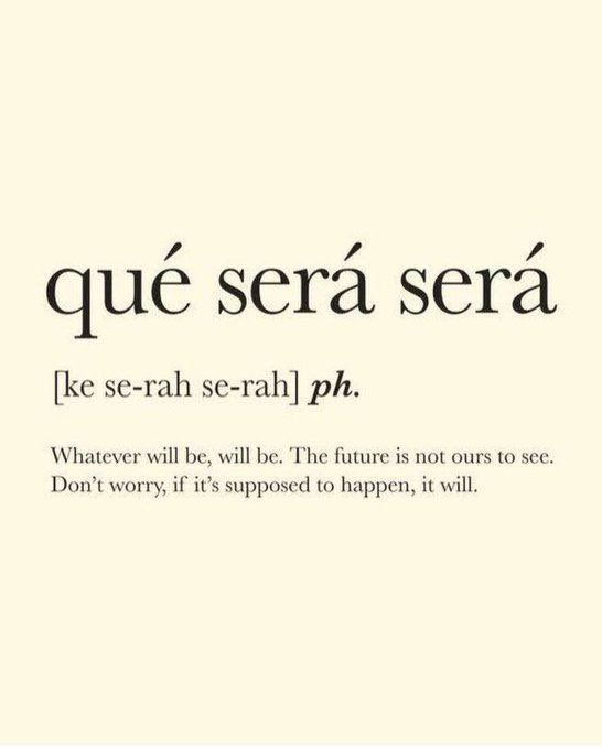 qué será será