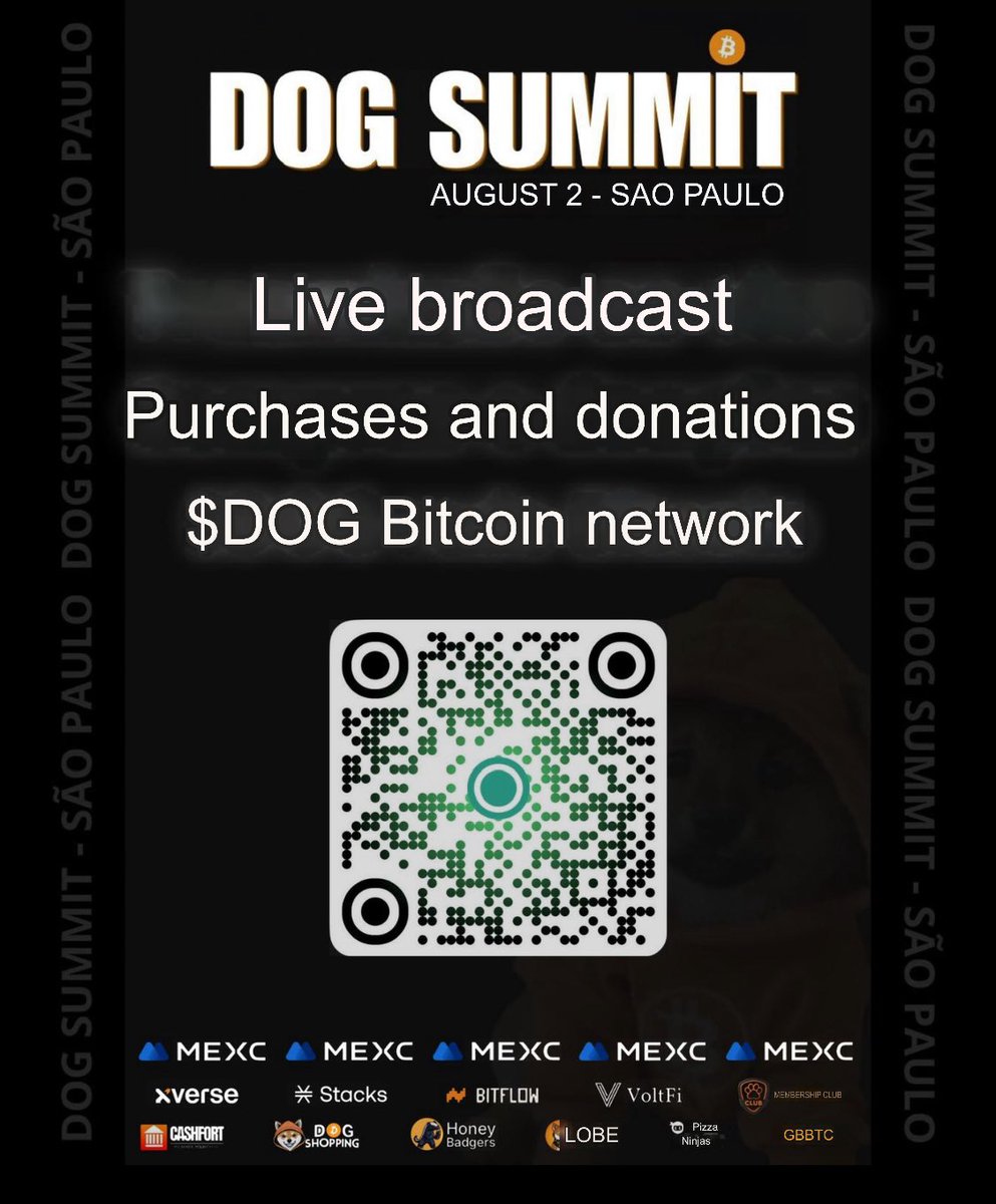 dogsocialclubtc's tweet photo. DOG SUMMIT tomorrow in São Paulo! 🔥 Don’t be passive - these guys are working for US! Every $DOG ARMY member makes this possible. Live broadcast, real donations, $DOG Bitcoin network. Support YOUR summit. Let’s go! 🚀 #DOGSummit #DOGArmy https://t.co/5lHlpgMYOd