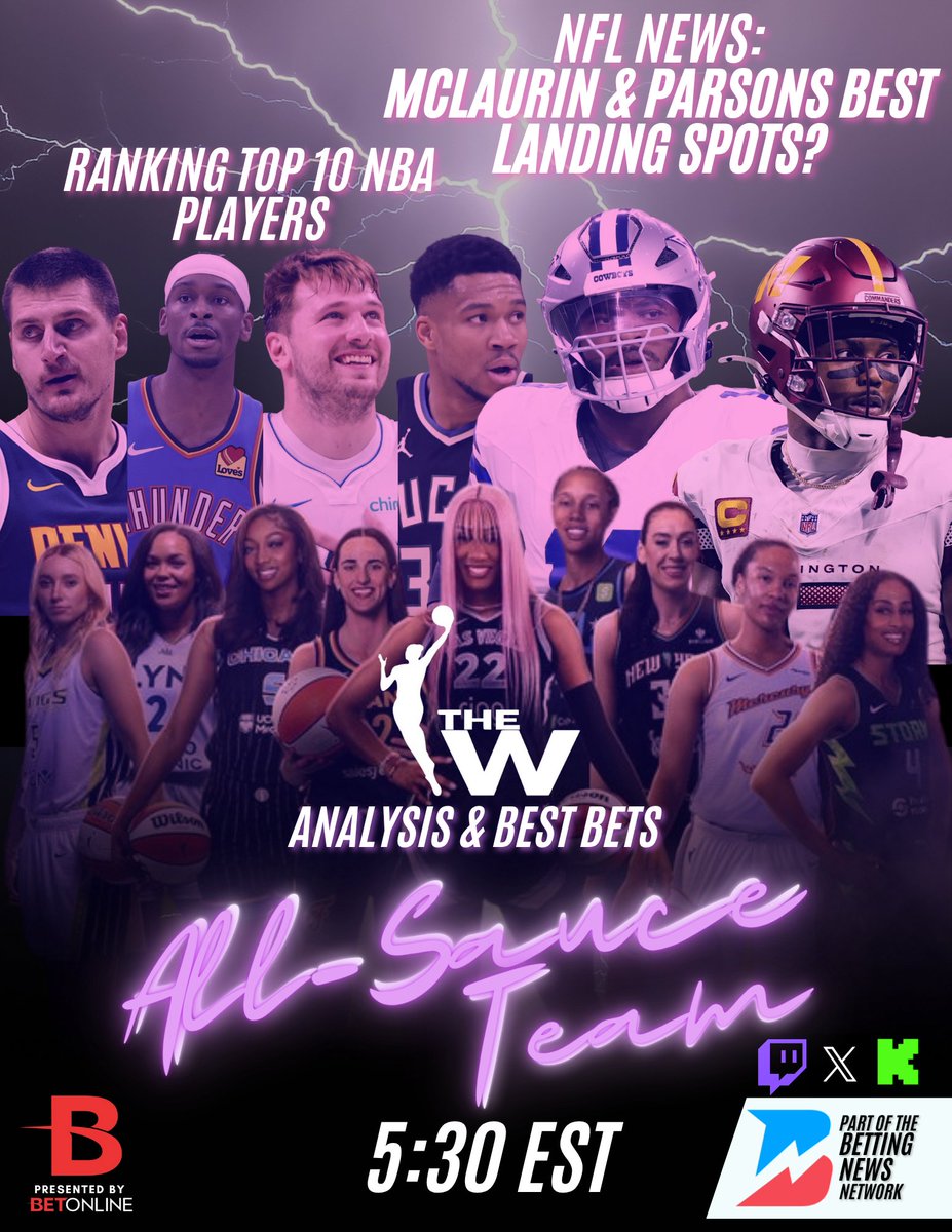 Betting News (@yourbettingnews) on Twitter photo Today on ALL-SAUCE TEAM๐น๐ฐ
-SWAG GIVEAWAY!!๐๐
-NFL News: Best Landing Spots for Scary Terry & Parsons๐ค
-WNBA Slate Review: Analysis & Best Bets๐
-Ranking Top 10 NBA Players of 25/26โฌ๏ธโฌ๏ธ
๐๏ธ@sweatpantjesus <a href="/JustSukh/">Sukh Brar</a> & <a href="/KateConstable/">Kate Constable</a>
๐บ->twitch.tv/bettingnews Today on ALL-SAUCE TEAM๐น๐ฐ
-SWAG GIVEAWAY!!๐๐
-NFL News: Best Landing Spots for Scary Terry & Parsons๐ค
-WNBA Slate Review: Analysis & Best Bets๐
-Ranking Top 10 NBA Players of 25/26โฌ๏ธโฌ๏ธ
๐๏ธ@sweatpantjesus <a href="/JustSukh/">Sukh Brar</a> & <a href="/KateConstable/">Kate Constable</a>
๐บ->twitch.tv/bettingnews