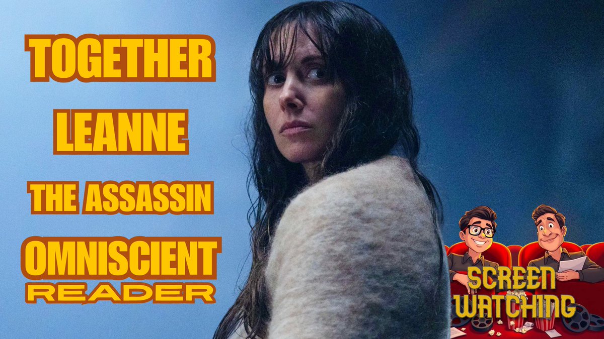 The SCREEN WATCHING Podcast, 31/7-6/8, '25: pod.link/screenwatching #TOGETHER , #leanne , #OmniscientReader_TheProphecy , THE ASSASSIN. Plus <a href="/Superman/">Superman</a>'s #DavidCorenswet ; #GeorgeClooney in Combat Academy; #MinnieDriver love, and a #KrisKristofferson open-road classic.
#FilmX