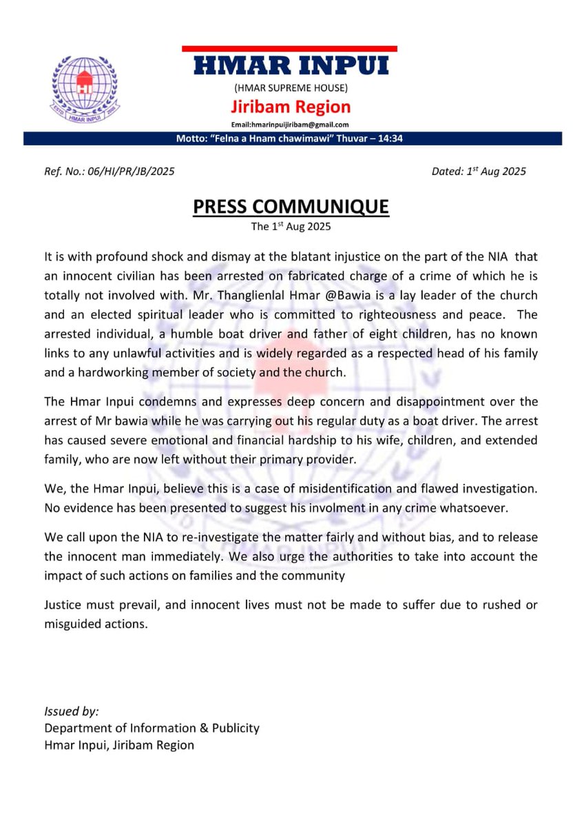The press release from the Hmar Inpui, dated August 1, 2025, strongly condemns the arrest of Mr. Thanglienlal Hmar @Bawia by the National Investigation Agency (NIA). The release describes Mr. Hmar as a respected lay leader of the church, a spiritual leader, a humble boat driver,