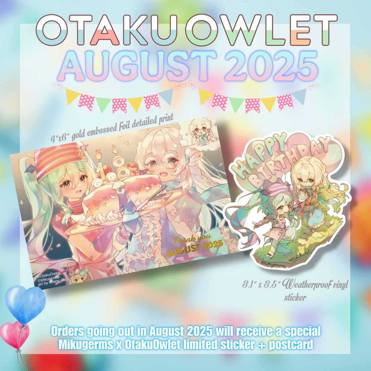 Otaku Owlet Anime Merch (@otakuowletmerch) on Twitter photo Hello Owlets🦉
August is here! ☀️ All orders going out this month will receive an exclusive Otaku Owlet x Mikugerms 2025 embossed gold foil thank you card along with a glossy vinyl sticker by <a href="/tiffany_illust/">Tiffany_illust</a> !🎈
Don't forget to check out our Miku 18th anniversary event! ✨ Hello Owlets🦉
August is here! ☀️ All orders going out this month will receive an exclusive Otaku Owlet x Mikugerms 2025 embossed gold foil thank you card along with a glossy vinyl sticker by <a href="/tiffany_illust/">Tiffany_illust</a> !🎈
Don't forget to check out our Miku 18th anniversary event! ✨