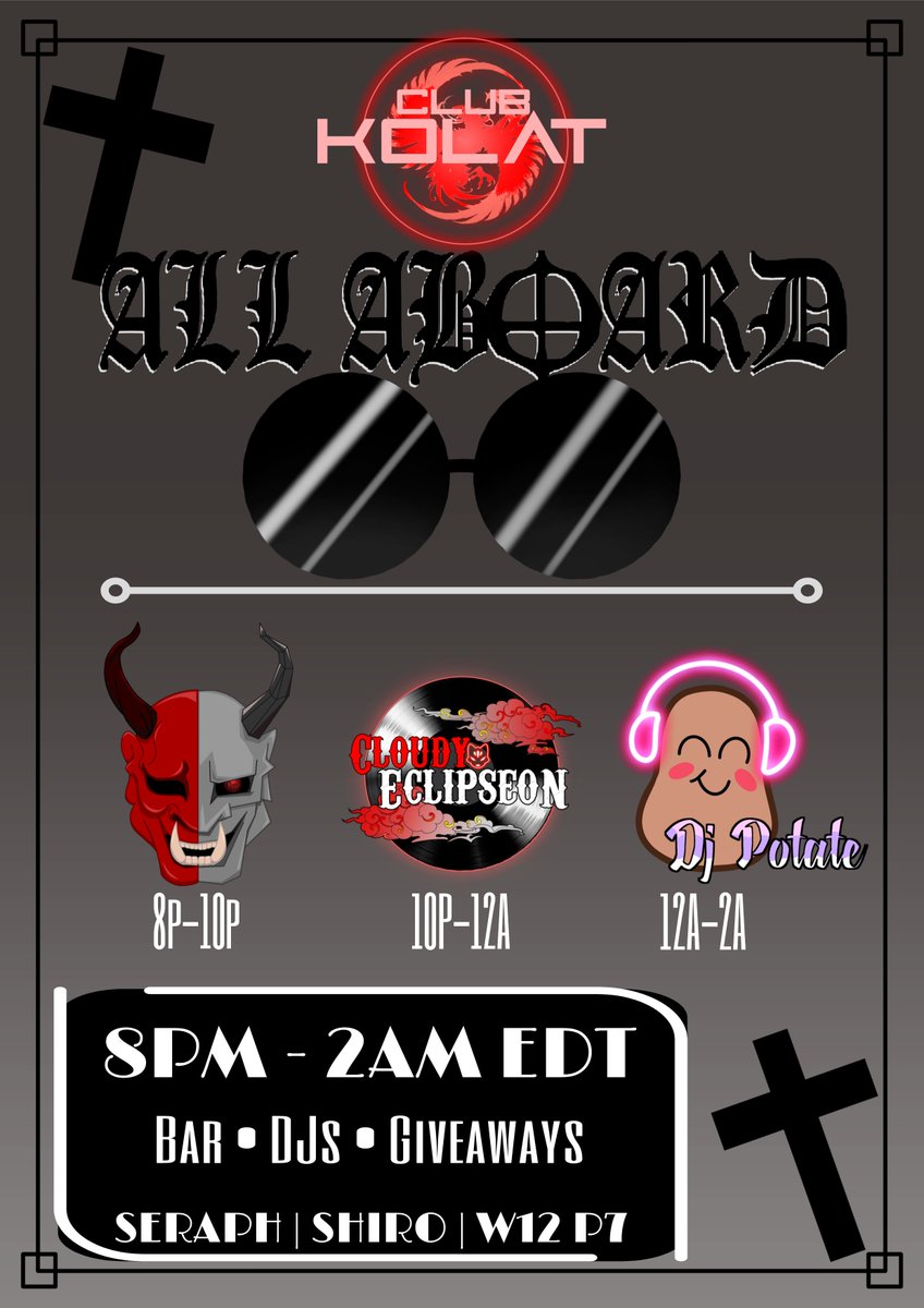 CLUB KOLAT - Ozzy Osbourne Tribute Night
Let's start August right by dressing up like the Prince of Darkness and jammin out to highspeed tunes: make you go off the rails like a crazy train!™
Live music from <a href="/Devil_Cyborg/">Devil Cyborg</a> <a href="/CEclipseon/">🌥️🦊CloudyEclipseon🦊🌥️</a> <a href="/DJ_Potate/">DJ Potate</a>
8p-2a ET
Seraph | Shirogane W12 P7