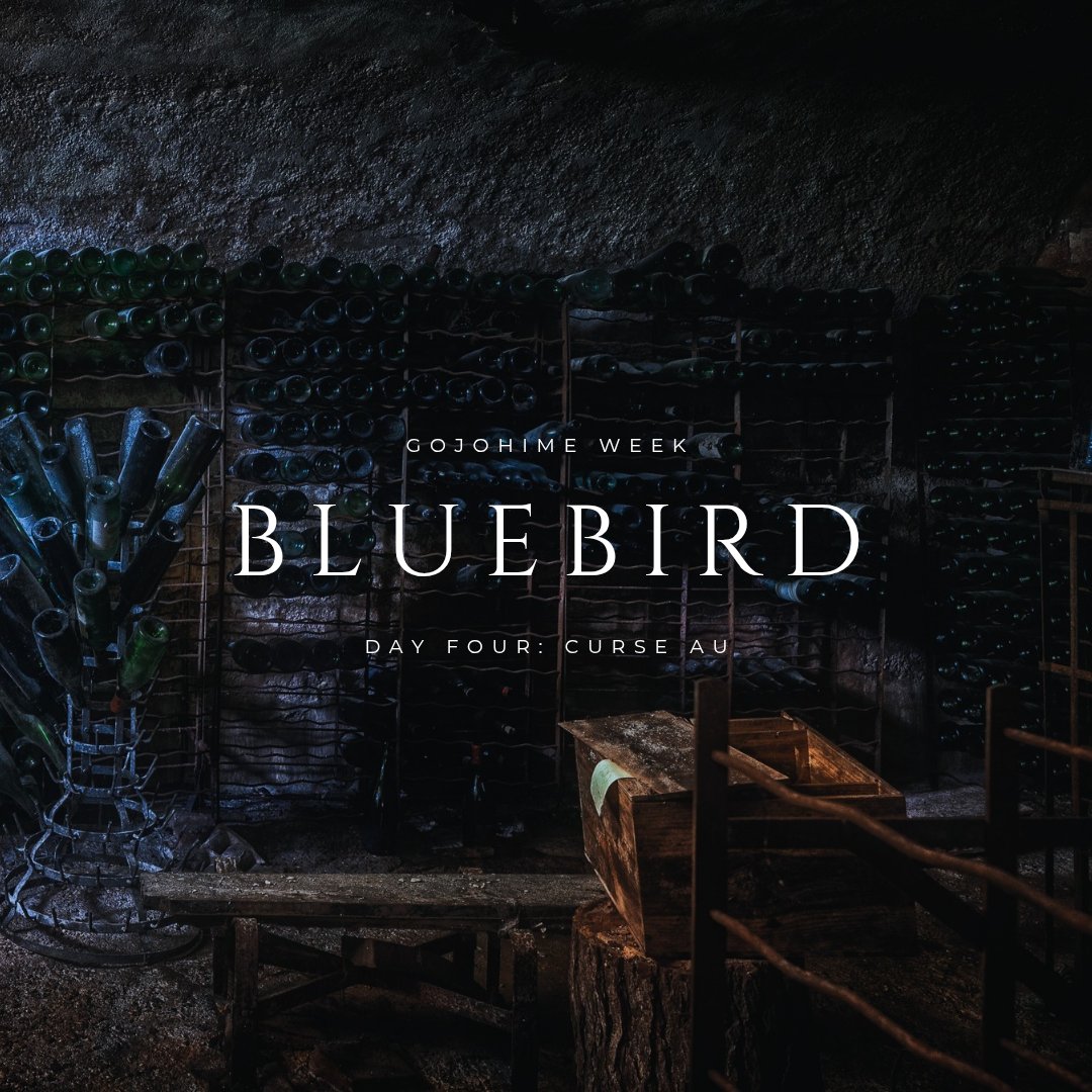 lannz @ in my rika era (@villainhours) on Twitter photo Bluebird
● JJK
● Gojohime / Gouta
● T
● day four of <a href="/goutaweek/">GoUta Week 2025</a>: Curse AU
Satoru stumbles across a young girl locked away in the basement, unearthing a dark and terrible secret his clan has kept hidden for centuries.
archiveofourown.org/works/68531771 Bluebird
● JJK
● Gojohime / Gouta
● T
● day four of <a href="/goutaweek/">GoUta Week 2025</a>: Curse AU
Satoru stumbles across a young girl locked away in the basement, unearthing a dark and terrible secret his clan has kept hidden for centuries.
archiveofourown.org/works/68531771