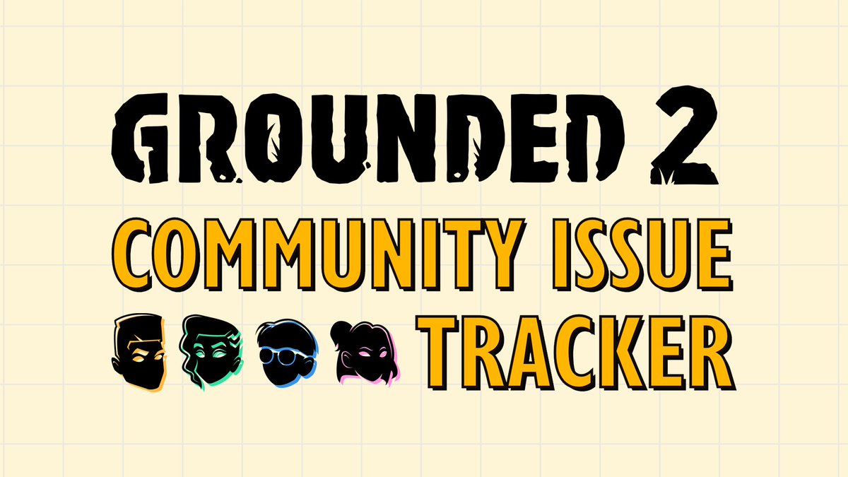 Grounded (@groundedthegame) on Twitter photo Get the latest support information for Grounded 2 from the Community Issue Tracker! grounded2.obsidian.net/issue-tracker
ย 
If you are experiencing issues not listed on the tracker, contact the Obsidian Support team at support.obsidian.net/contact Get the latest support information for Grounded 2 from the Community Issue Tracker! grounded2.obsidian.net/issue-tracker
ย 
If you are experiencing issues not listed on the tracker, contact the Obsidian Support team at support.obsidian.net/contact