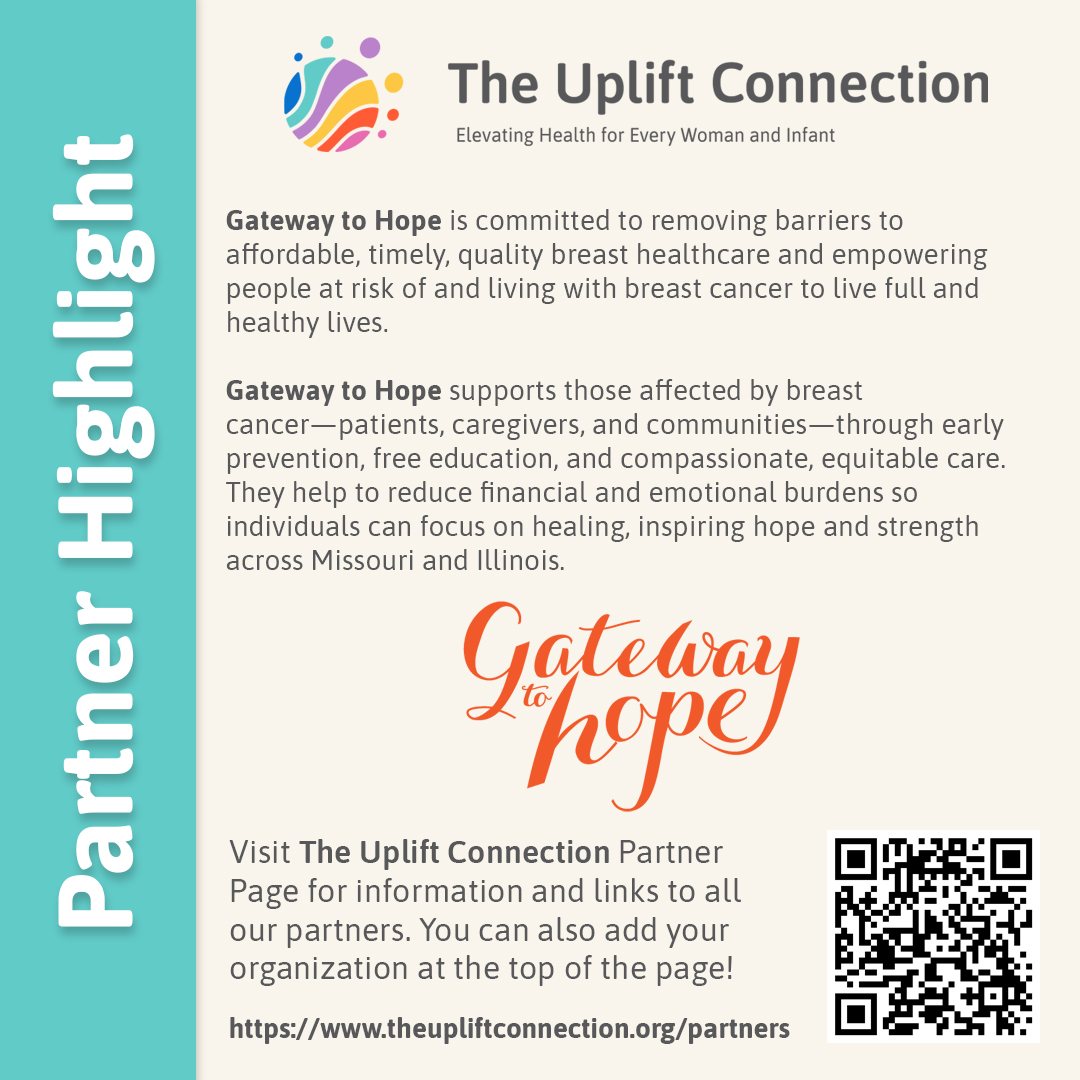 Partner Spotlight: Meet Gateway to Hope, supporting those affected by breast cancer. 💗

Want to join our network for maternal &amp; infant health in Missouri? Fill out our partner form today!

🔗 theupliftconnection.org/partners