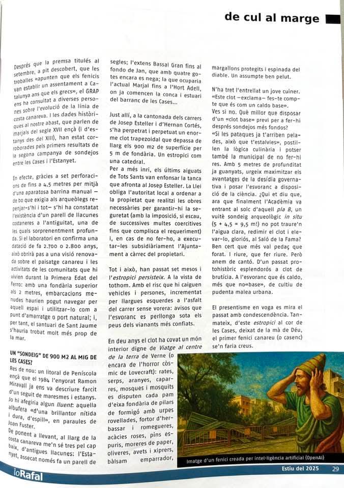 ⚫️Estem acabant de repartir a subscriptors i anunciants #LoRafal150. La setmana que ve a la venda a #LesCases i #Alcanar. <a href="/terresdecruilla/">terresdecruilla</a> <a href="/iramunt/">Institut Ramon Muntaner</a> <a href="/Dipta_cat/">Diputació de Tarragona</a> <a href="/gencat/">Generalitat de Catalunya</a>
La segona plana de l’article a la secció “De cul al marge” del nou número de #LoRafal 😉👇 Agustí Bel