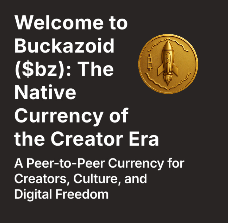 Break free from platform control and rediscover the original promise of the internet — where people, not middlemen, own value and expression.

buckazoid.substack.com/p/welcome-to-b…

CA: HCMa54YQ4YKAhHrZ9ngo3SUkAs2uSLKbo4gf82pSpump

#Buckazoid $bz #p2p #web3 #CryptoNews $sol