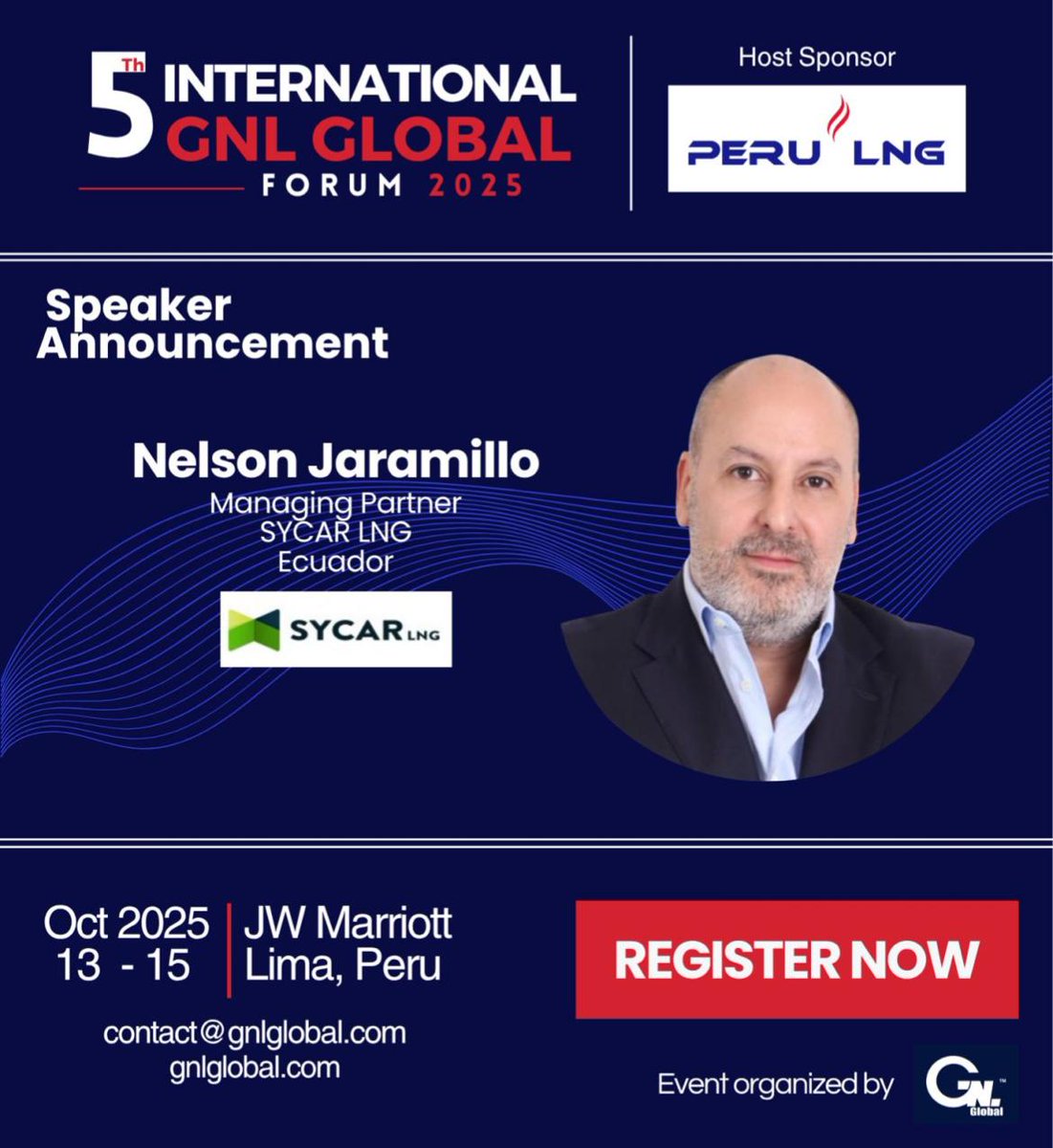 5 INTERNATIONAL GNL GLOBAL FORUM #2025
Muy bien <a href="/nelsonJP5117/">Nelson Jaramillo Pita</a> <a href="/SYCAR_LNG/">SYCAR LNG</a>
#Oct 13 - 15 <a href="/JWMarriottLima/">JW Marriott Lima</a>
REGISTRO
Contact<a href="/gnlglobal/">GNL GLOBAL</a>.com
@gnlglobal
gnlglobal.com