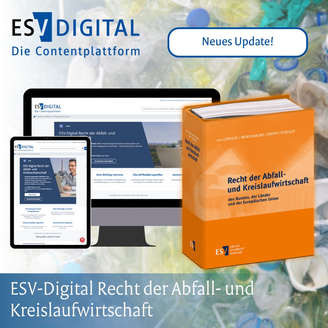 ♻️ Update 3/2025 bei ESV-Digital #Recht der Abfall- und Kreislaufwirtschaft: Kommentierung zu Art. 3 EU-Abfallverbringungsverordnung 2024/1157 mit allen zentralen Begriffsbestimmungen jetzt topaktuell! 📘 Jetzt 4 Wochen testen 👉 bit.ly/3UIGDx6

#ESV #Abfallrecht