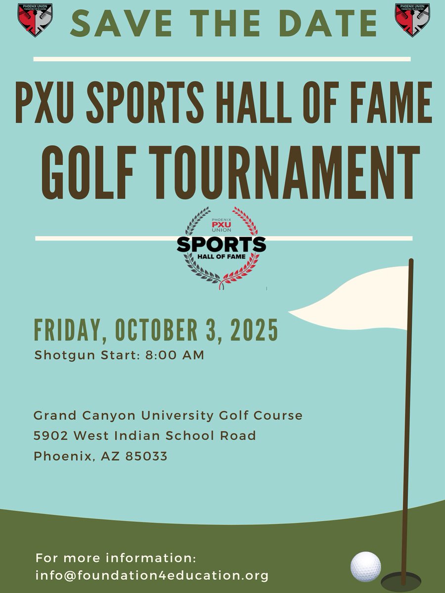 foundation4edu's tweet photo. SAVE THE DATE! ⛳️

October 3, 2025 | Phoenix Union Sports Hall of Fame Golf Tournament at Grand Canyon Ubiversity Golf Course 

Join us as we honor our legendary athletes and swing for a great cause! Every shot counts toward student athlete scholarships. https://t.co/P16Ltxm555